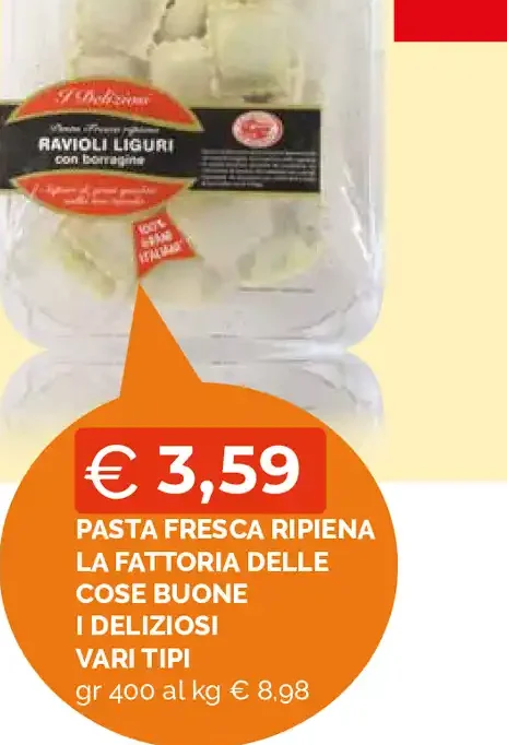 Pasta fresca ripiena La Fattoria delle Cose Buone I Deliziosi