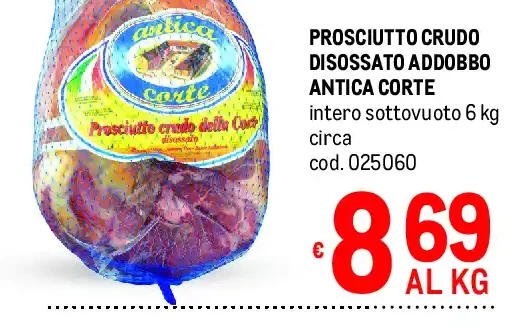 Prosciutto crudo disossato adobbo Antica Corte
