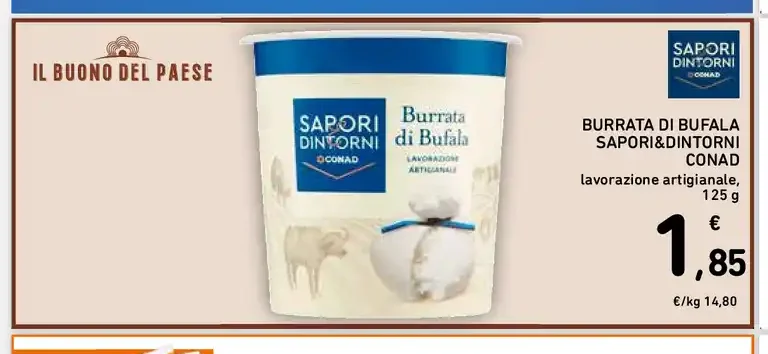 Burrata di bufala Sapori&Dintorni Conad