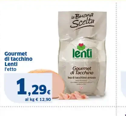 Gourmet di tacchino Lenti