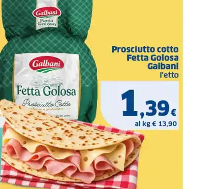 Prosciutto cotto Fetta Golosa Galbani