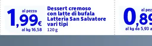 Dessert cremoso con latte di bufala Latteria San Salvatore vari tipi