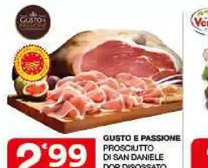 Gusto e passione prosciutto di San Daniele