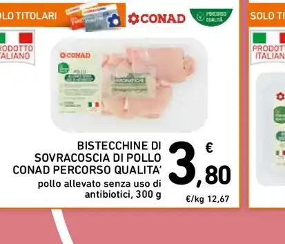 Bistecchine di sovracoscia di pollo Conad Percorso Qualità
