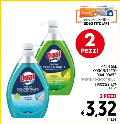 Piatti gel concentrato Dual Power