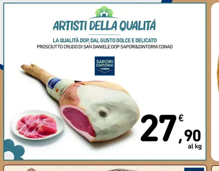 Prosciutto crudo di San Daniele DOP Sapori&Dintorni Conad