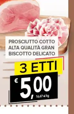 Prosciutto cotto alta qualità gran biscotto delicato