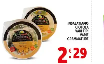 Insalatìamo ciotola vari tipi