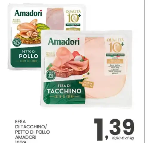 Fesa di tacchino e petto di pollo Amadori