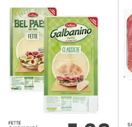 Fette Galbanino/Bel Paese