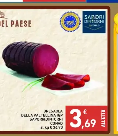 Bresaola della Valtellina IGP Sapori&Dintorni Conad