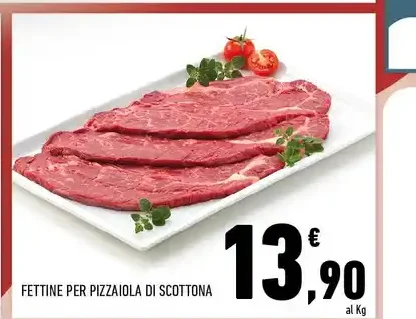 Fettine per pizzaiola di scottona