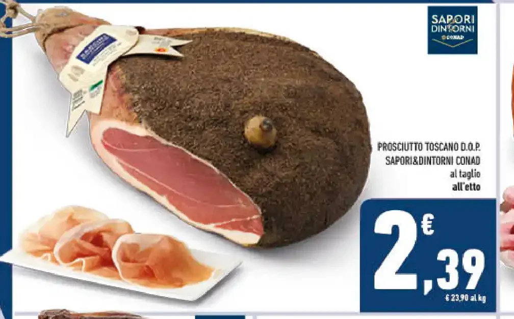 Prosciutto toscano DOP Sapori&Dintorni Conad