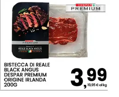 Bistecca di reale Black Angus Despar Premium origine Irlanda