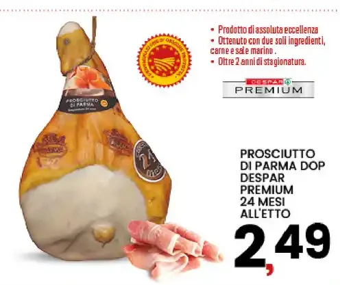 Prosciutto di Parma DOP Despar Premium