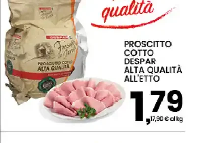 Prosciutto cotto Despar alta qualità