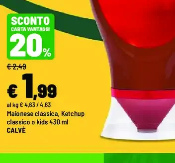 Maionese classica o ketchup classico