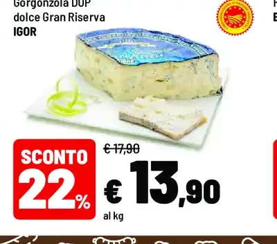Gorgonzola DOP dolce Gran Riserva