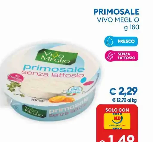 Primosale vivo meglio senza lattosio