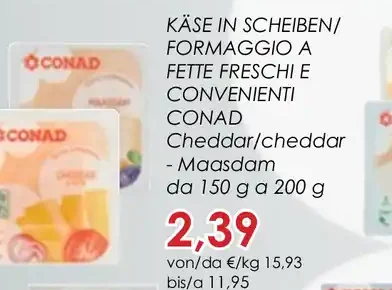 Formaggio a fette Conad cheddar/cheddar - Maasdam