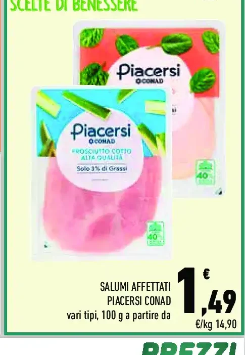 Salumi affettati Piacersi Conad