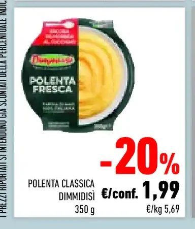 Polenta classica Dimmidisì
