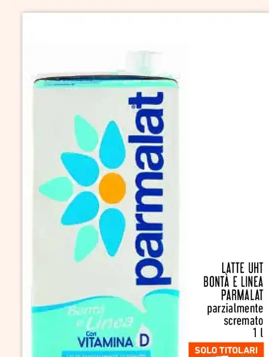 Latte UHT Bonità e Linea Parmalat