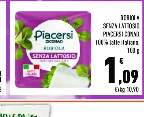 Robiola senza lattosio Piacersi Conad