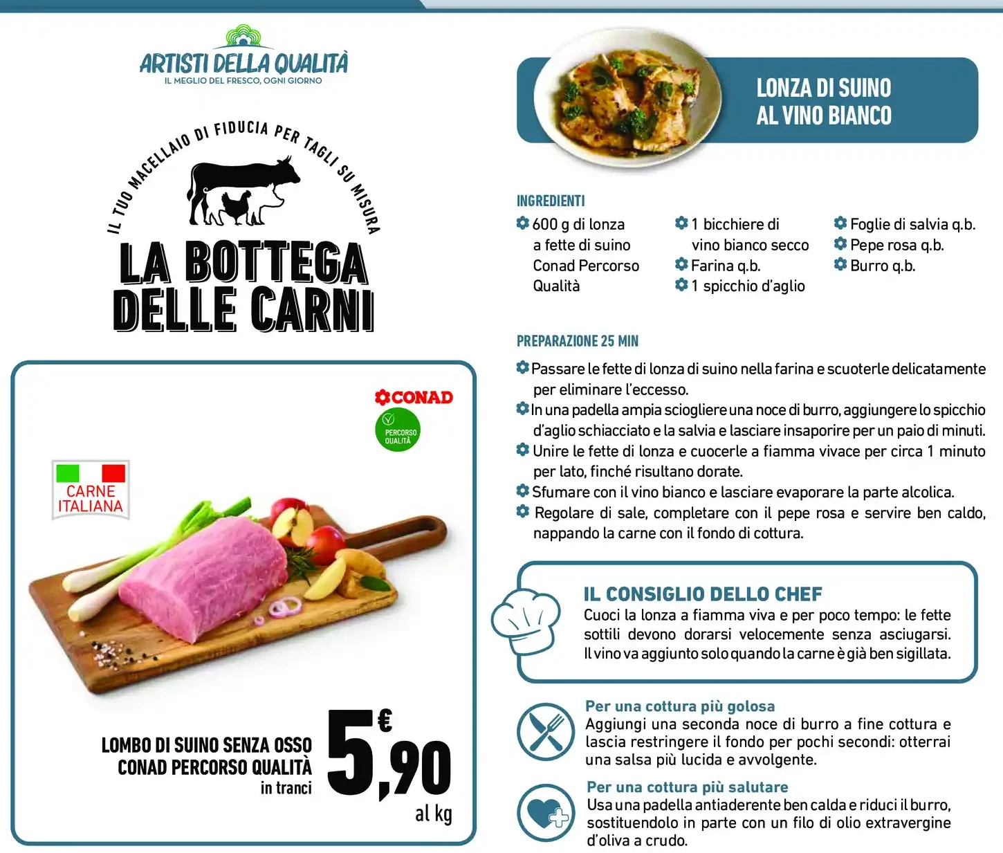 Lombo di suino senza osso Conad Percorso Qualità