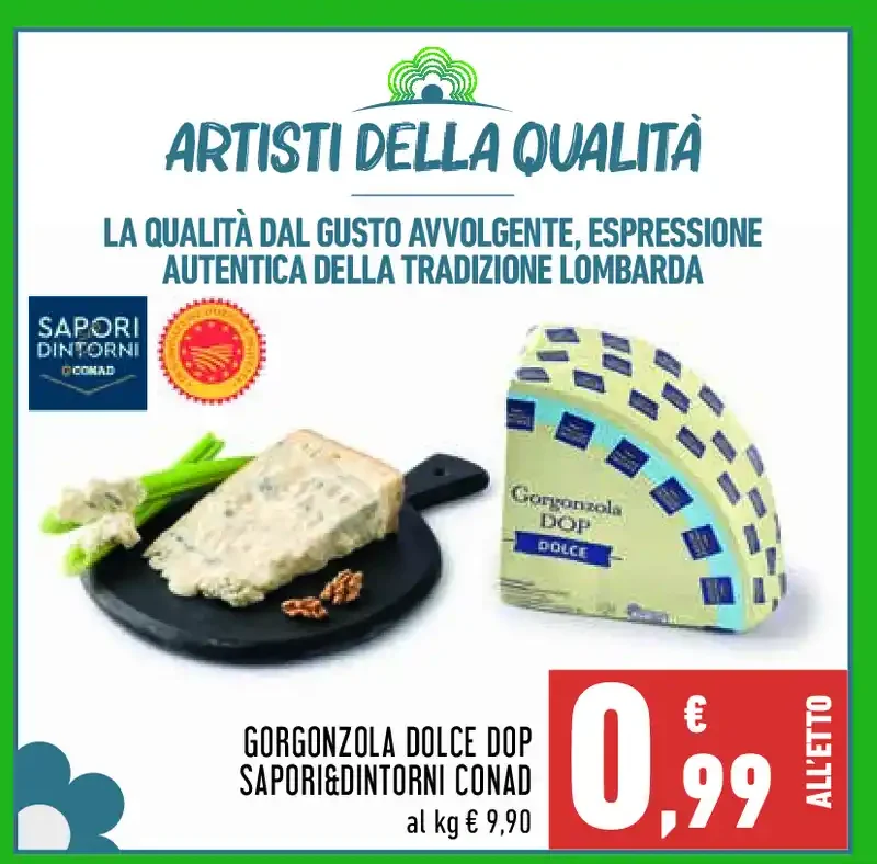 Gorgonzola dolce DOP Sapori&Dintorni Conad