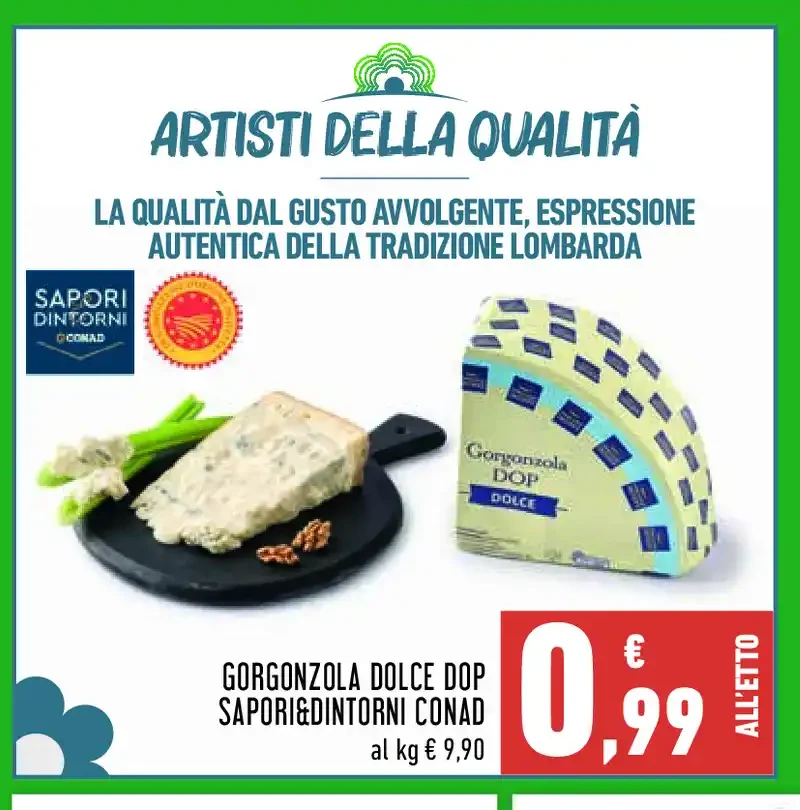 Gorgonzola dolce DOP Sapori e Dintorni Conad