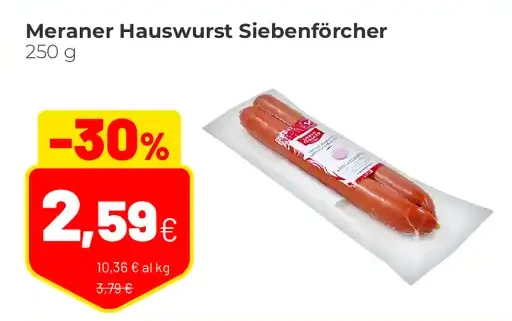 Meraner Hauswurst Siebenförcher