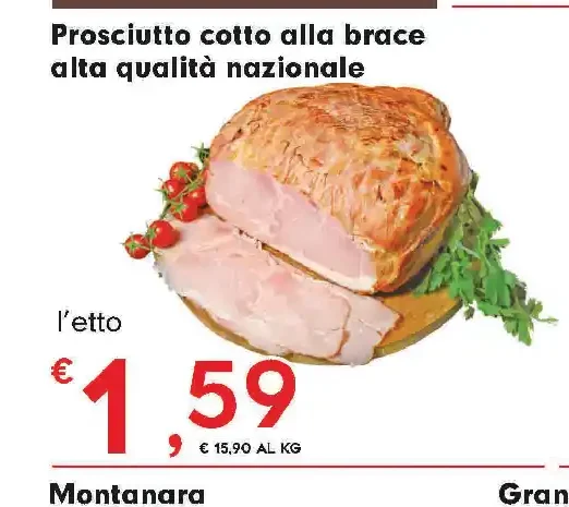 Prosciutto cotto alla brace