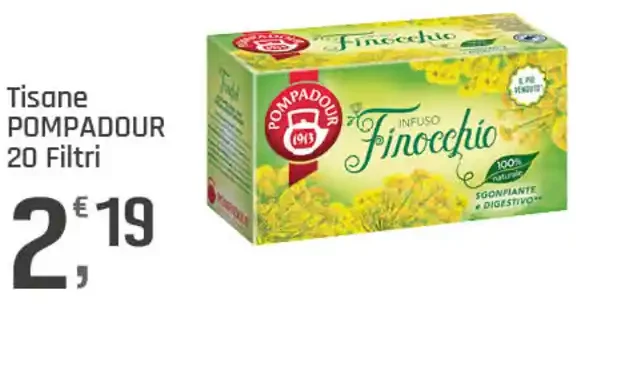 Tisana finocchio Pompadour