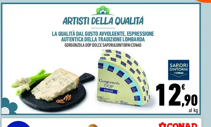 Gorgonzola DOP dolce Sapori&Dintorni Conad