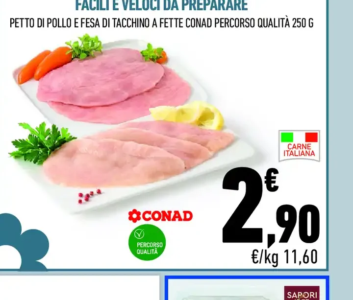 Petto di pollo e fesa di tacchino a fette Conad Percorso Qualità