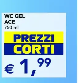WC Gel Ace