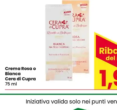 Crema Rosa o Bianca Cera di Cupra