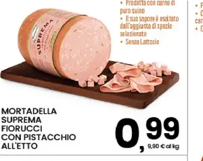 Mortadella Suprema Fiorucci con pistacchio