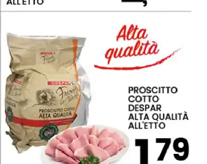 Prosciutto cotto Despar Alta Qualità