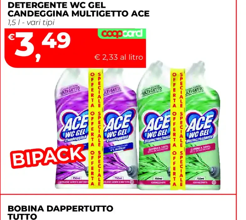 Detergente WC gel candeggina multigetto Ace