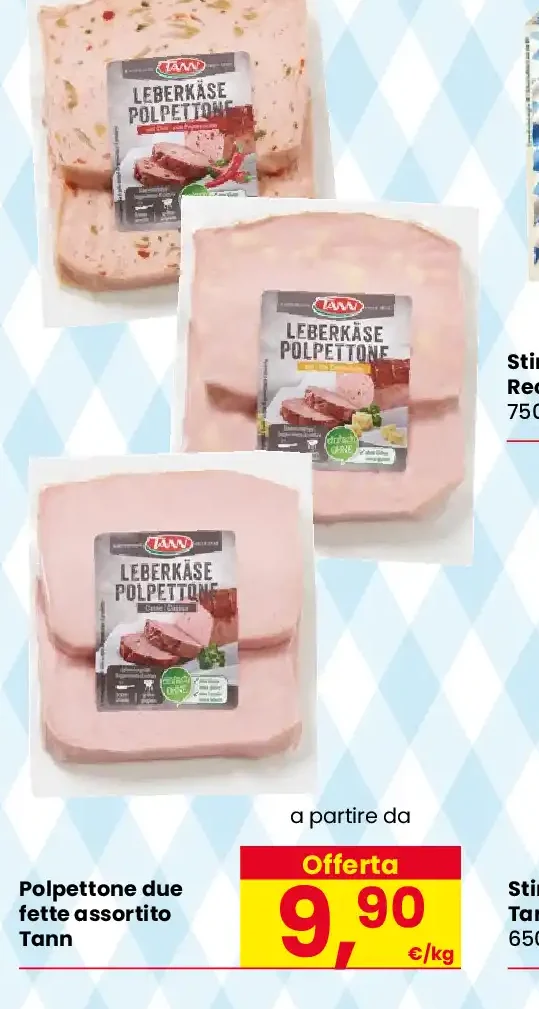 Polpettone due fette assortito Tann