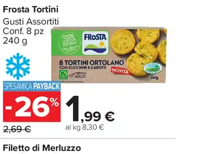 Frosta Tortini