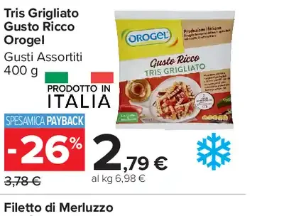 Tris Grigliato Gusto Ricco Orogel