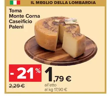 Toma Monte Corna Caseificio Paleni