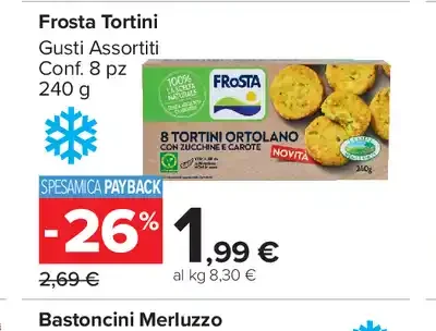 Frosta Tortini