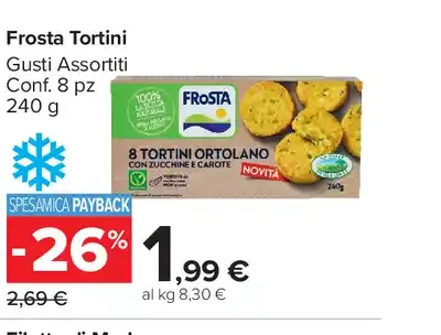 Frosta Tortini