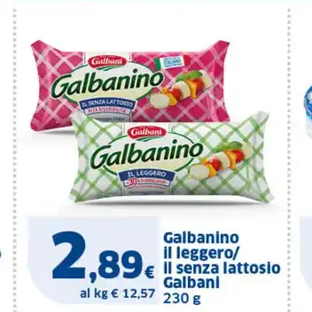 Galbanino il leggero/il senza lattosio