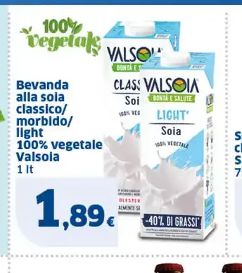 Bevanda alla soia classico/morbido/light 100% vegetale Valsola