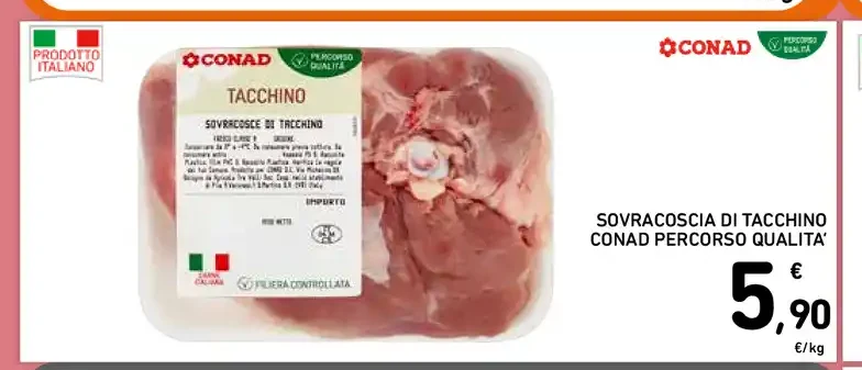 Sovracoscia di tacchino Conad Percorso Qualità